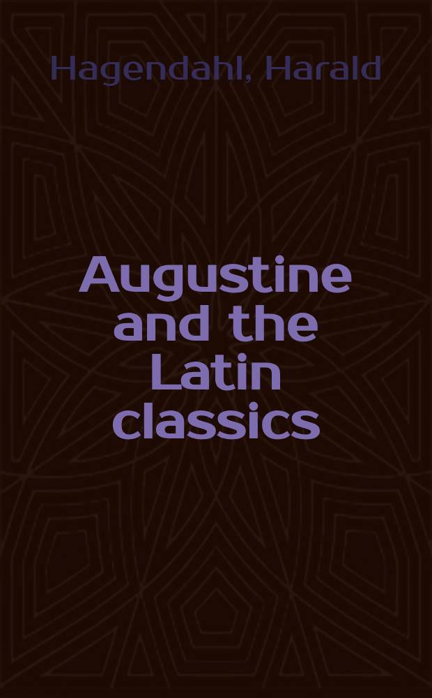 Augustine and the Latin classics