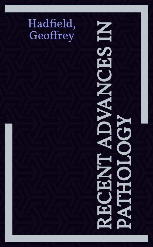 Recent advances in pathology