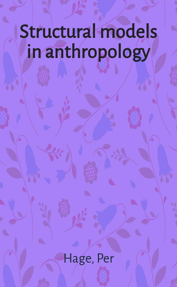 Structural models in anthropology