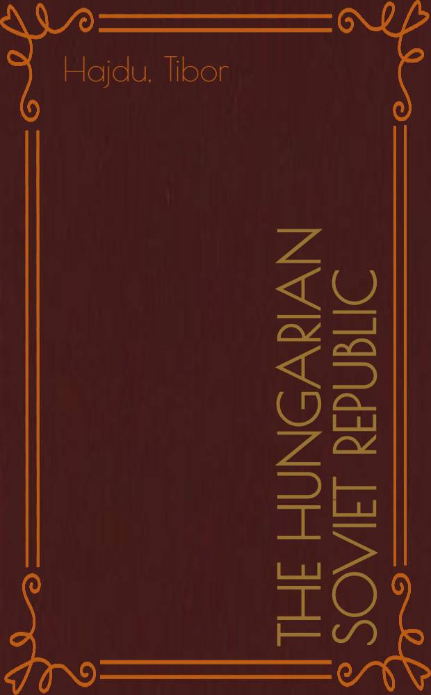 The Hungarian Soviet Republic