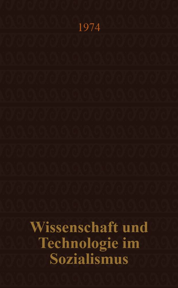 Wissenschaft und Technologie im Sozialismus