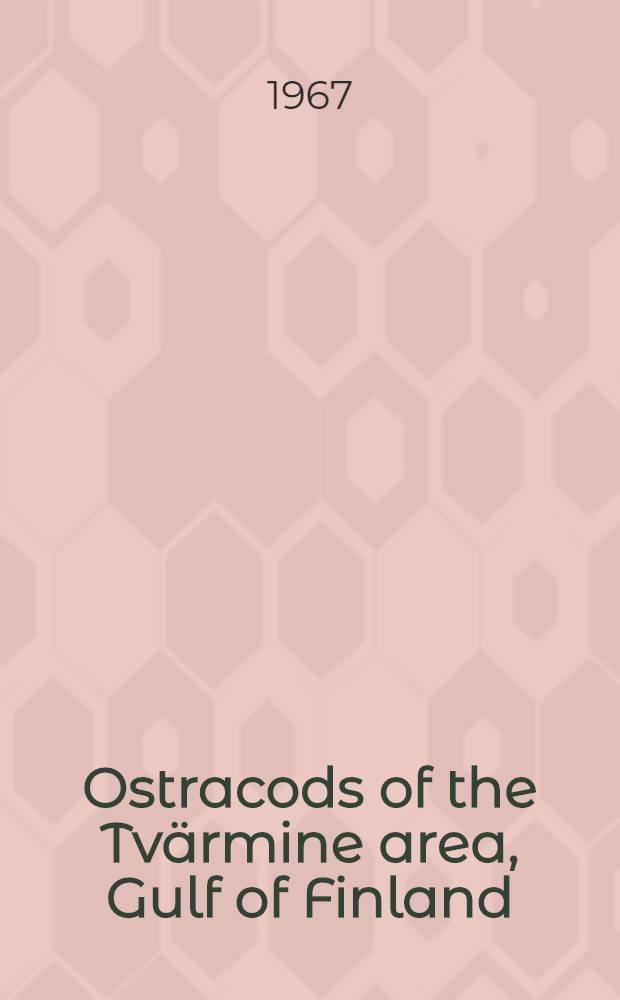 Ostracods of the Tvärmine area, Gulf of Finland