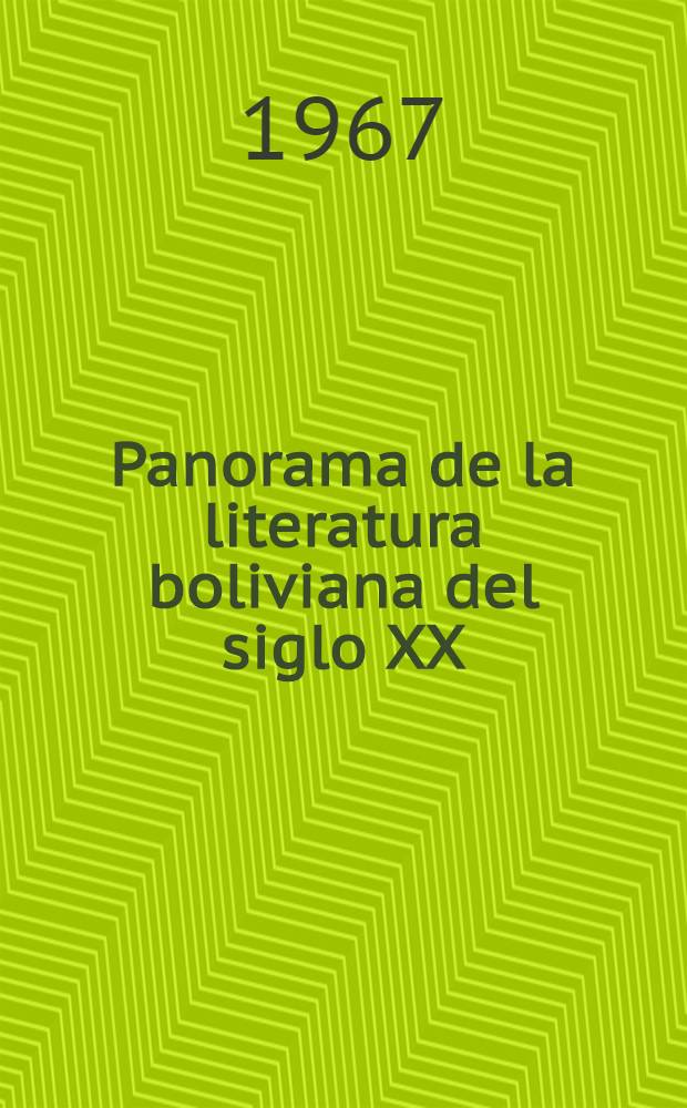 Panorama de la literatura boliviana del siglo XX