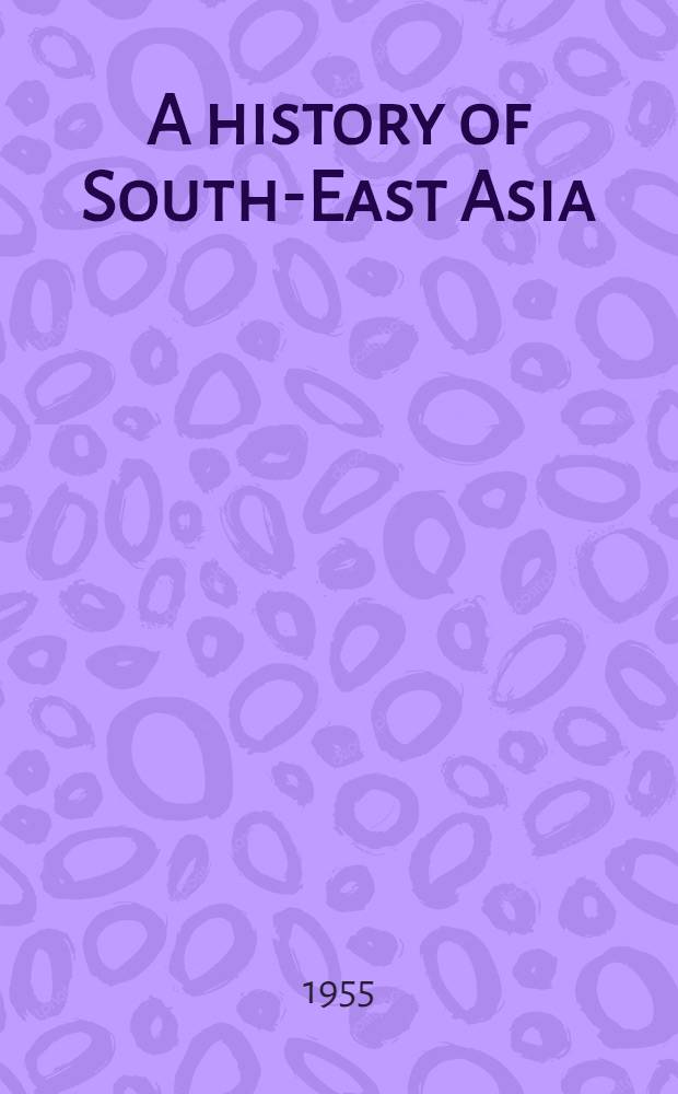 A history of South-East Asia