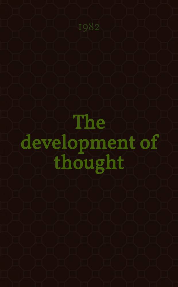 The development of thought