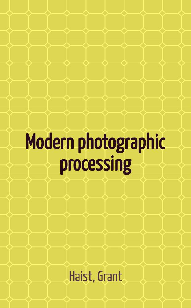 Modern photographic processing