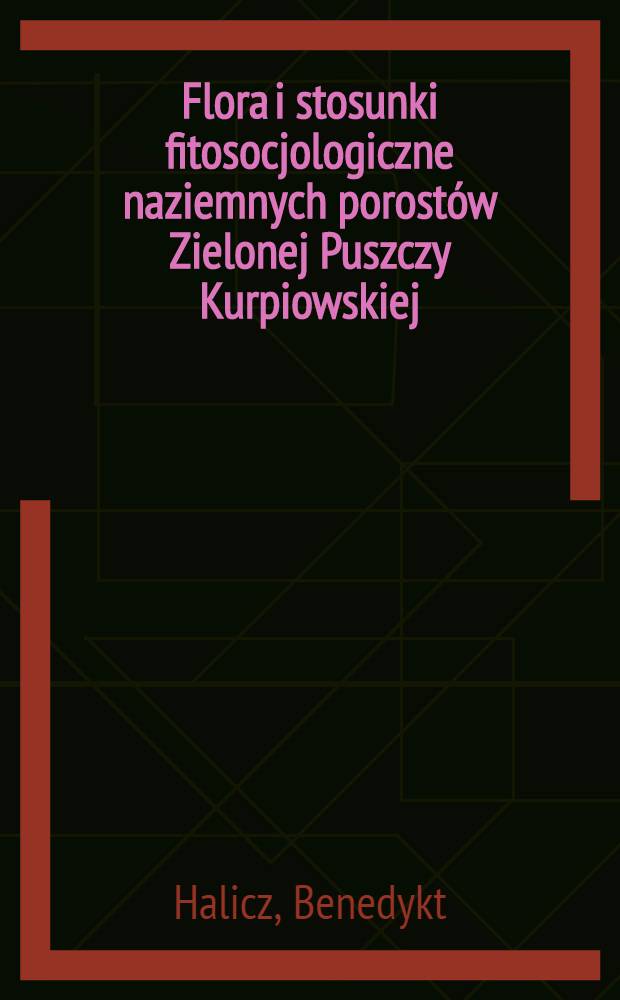 Flora i stosunki fitosocjologiczne naziemnych porostów Zielonej Puszczy Kurpiowskiej