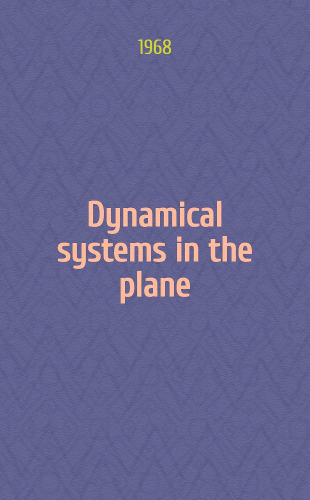 Dynamical systems in the plane