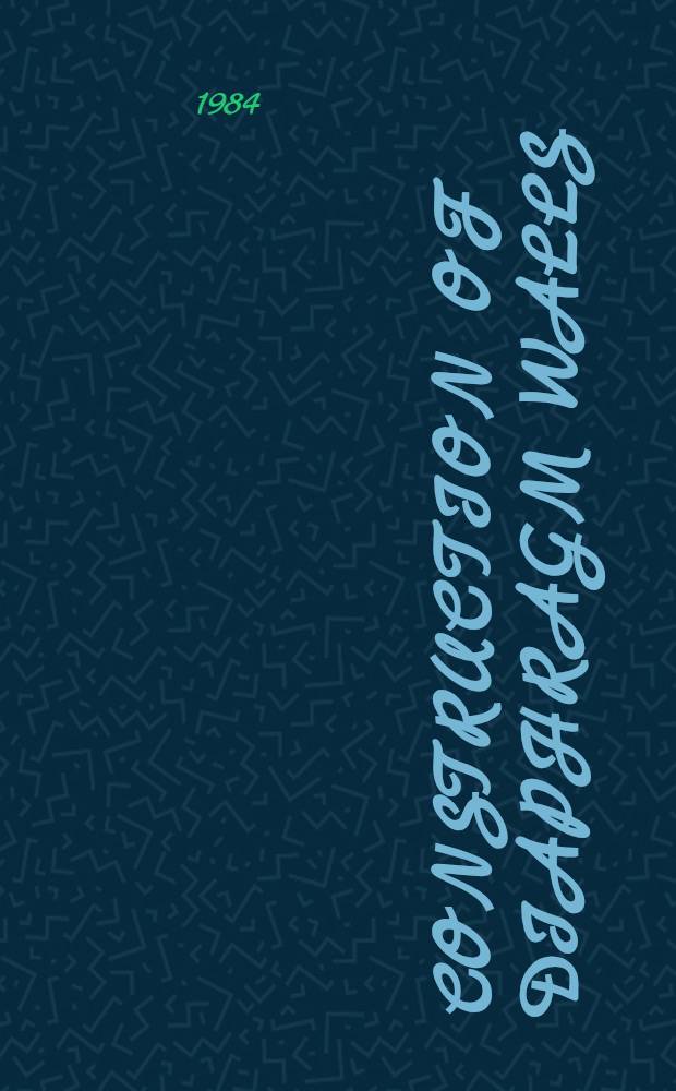 Construction of diaphragm walls