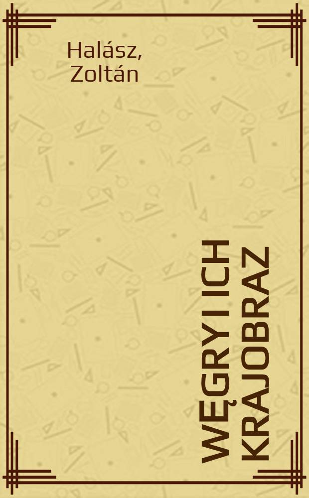 Węgry i ich krajobraz