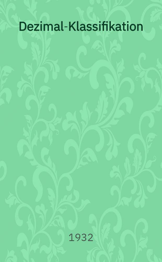 Dezimal-Klassifikation : Deutsche Kurzausgabe
