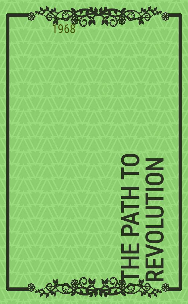 The path to revolution : The communist program