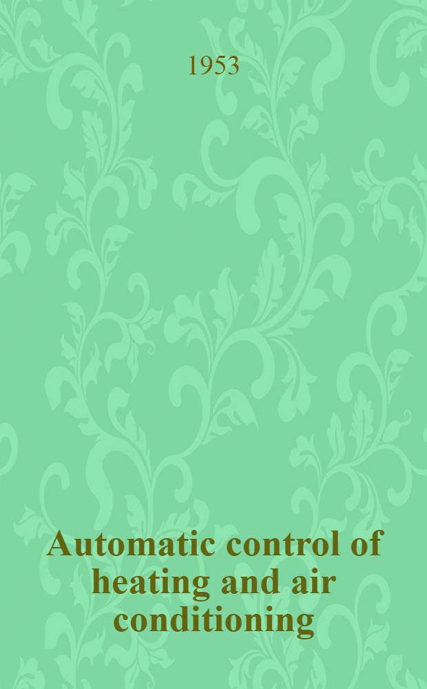 Automatic control of heating and air conditioning