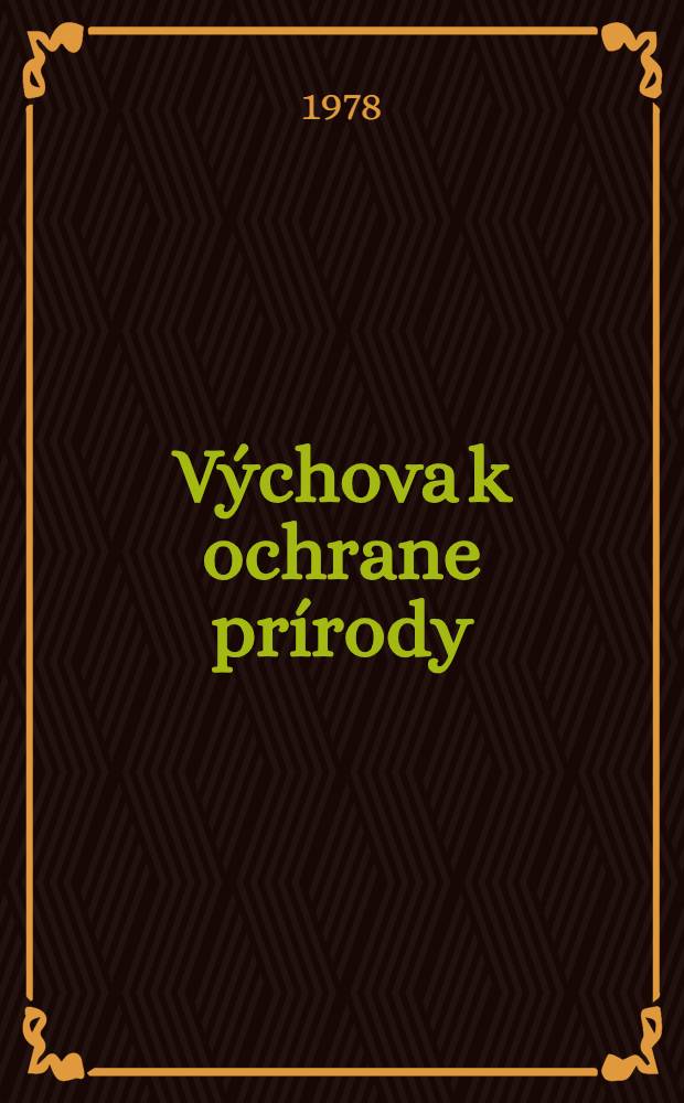 Výchova k ochrane prírody