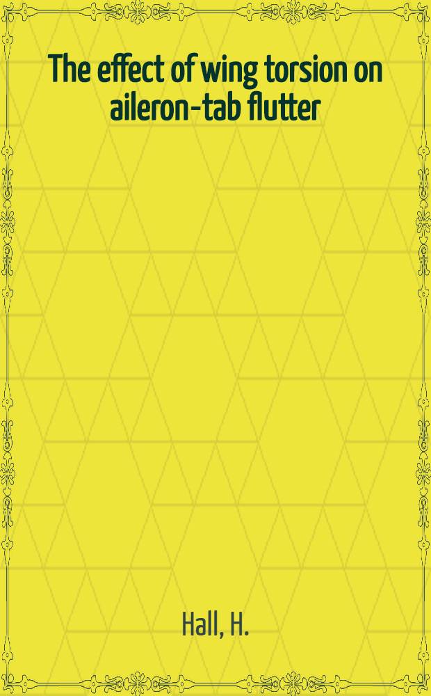 The effect of wing torsion on aileron-tab flutter