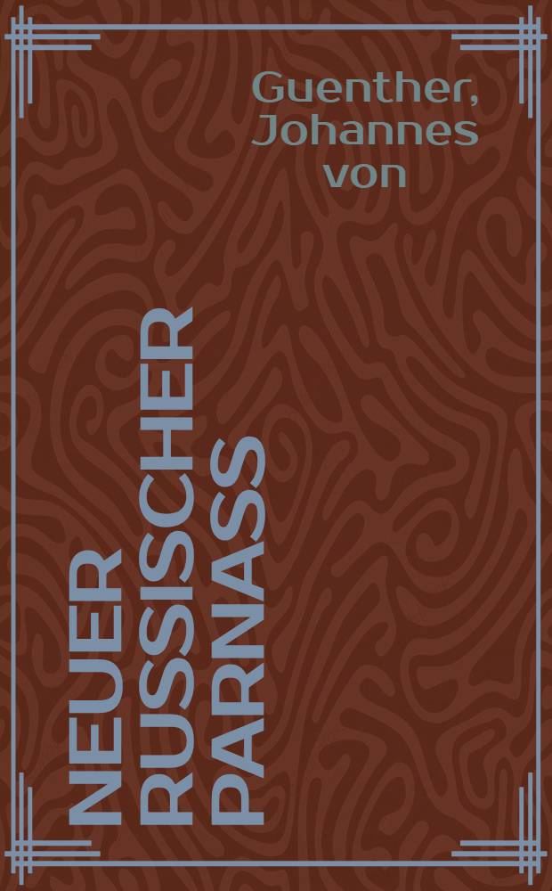 Neuer russischer Parnass