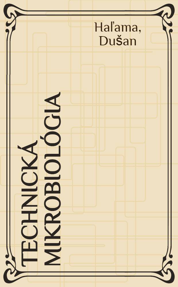 Technická mikrobiológia