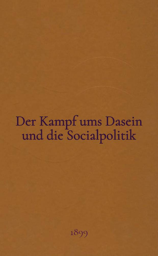 Der Kampf ums Dasein und die Socialpolitik