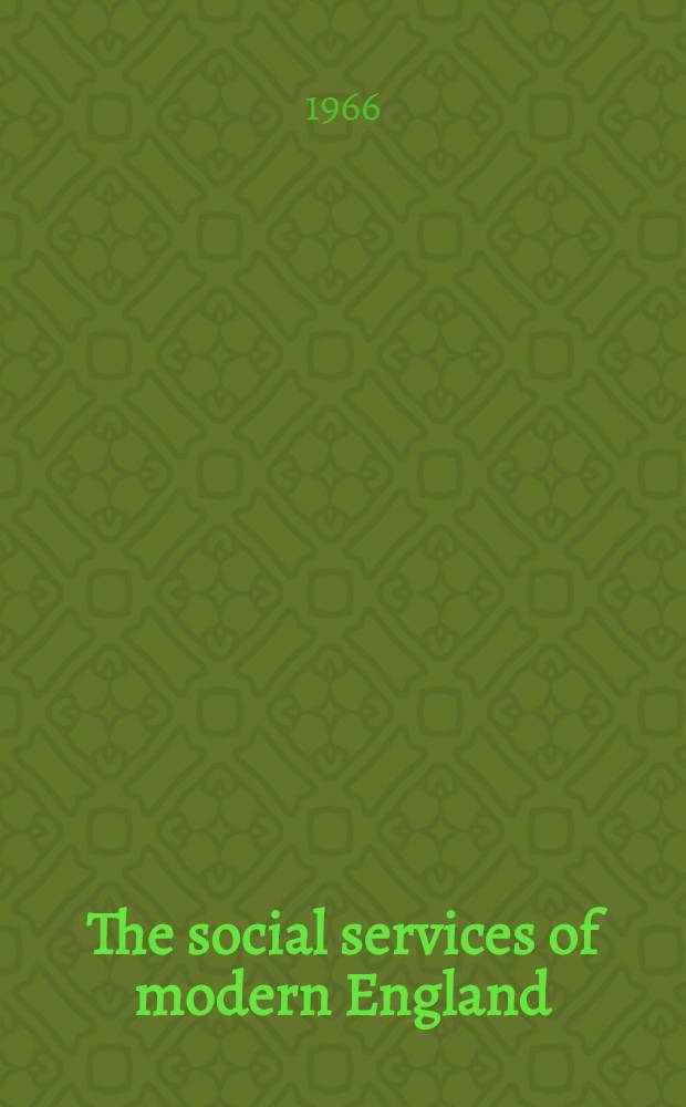 The social services of modern England