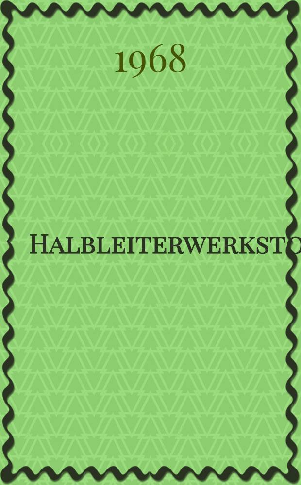 Halbleiterwerkstoffe