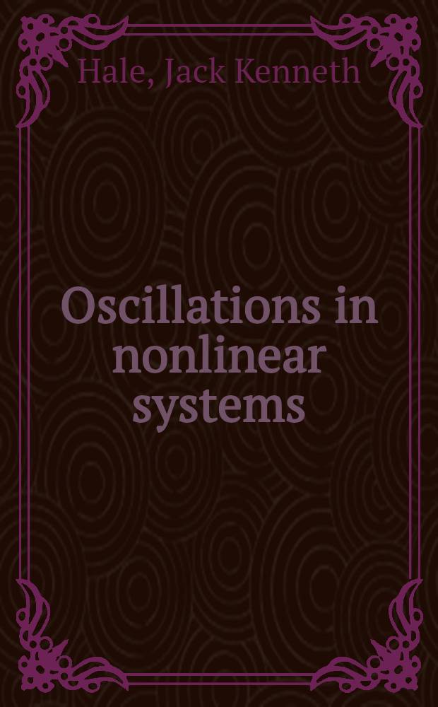 Oscillations in nonlinear systems