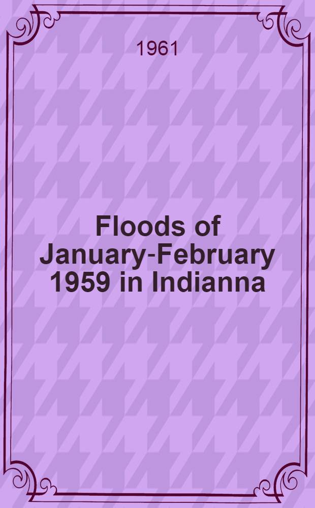 Floods of January-February 1959 in Indianna