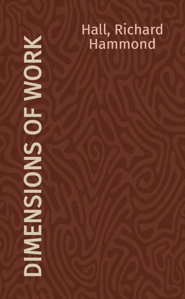 Dimensions of work