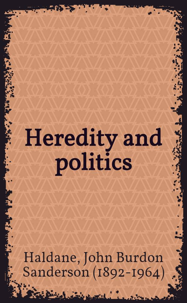 Heredity and politics
