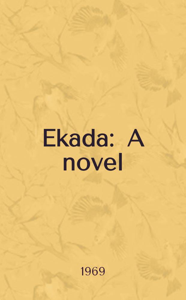 Ekada : A novel
