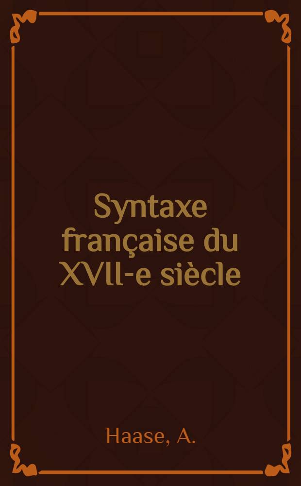 Syntaxe française du XVII-e siècle