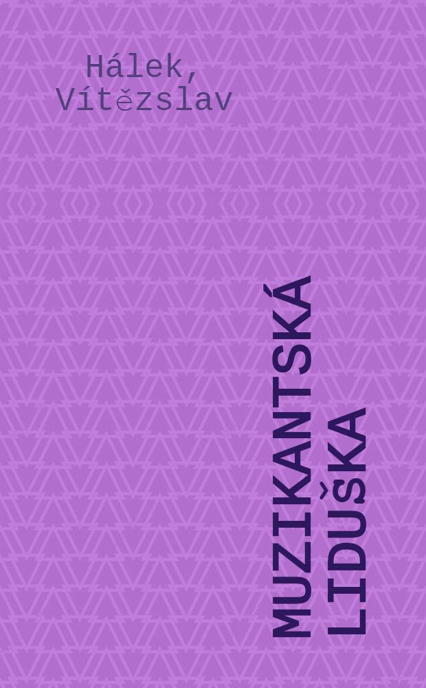 Muzikantská Liduška