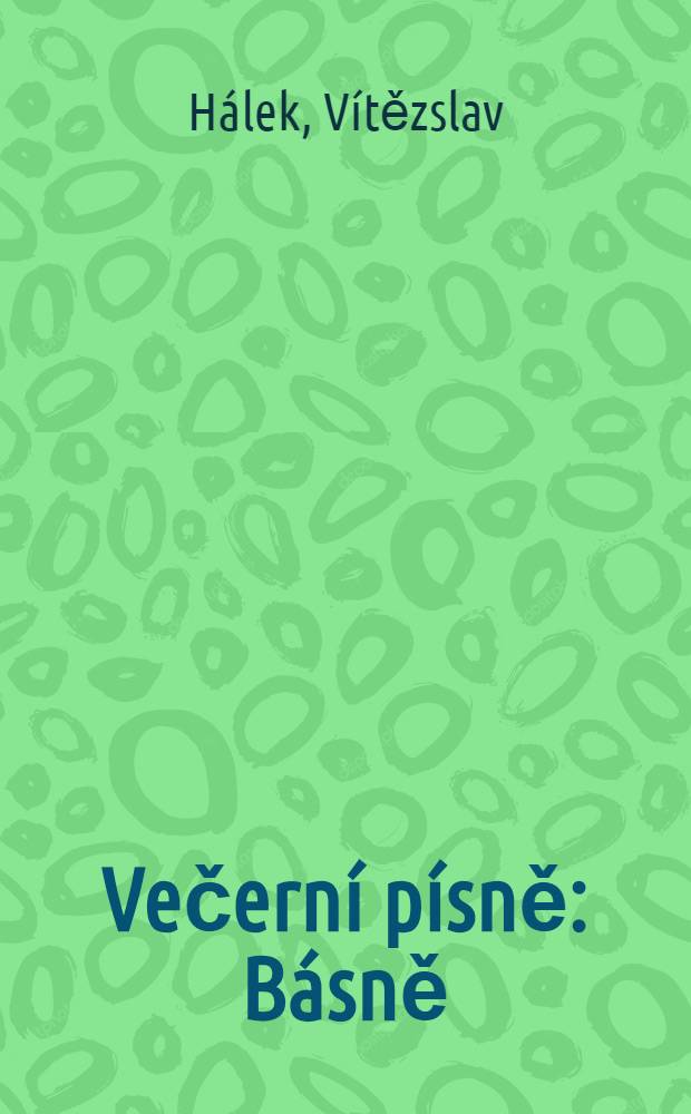 Večerní písně : Básně