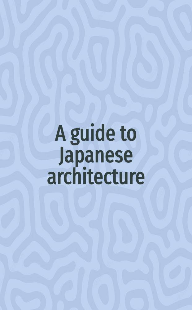 A guide to Japanese architecture