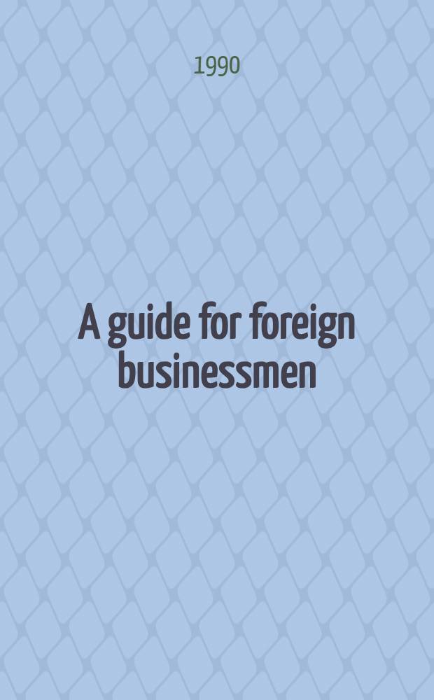 A guide for foreign businessmen