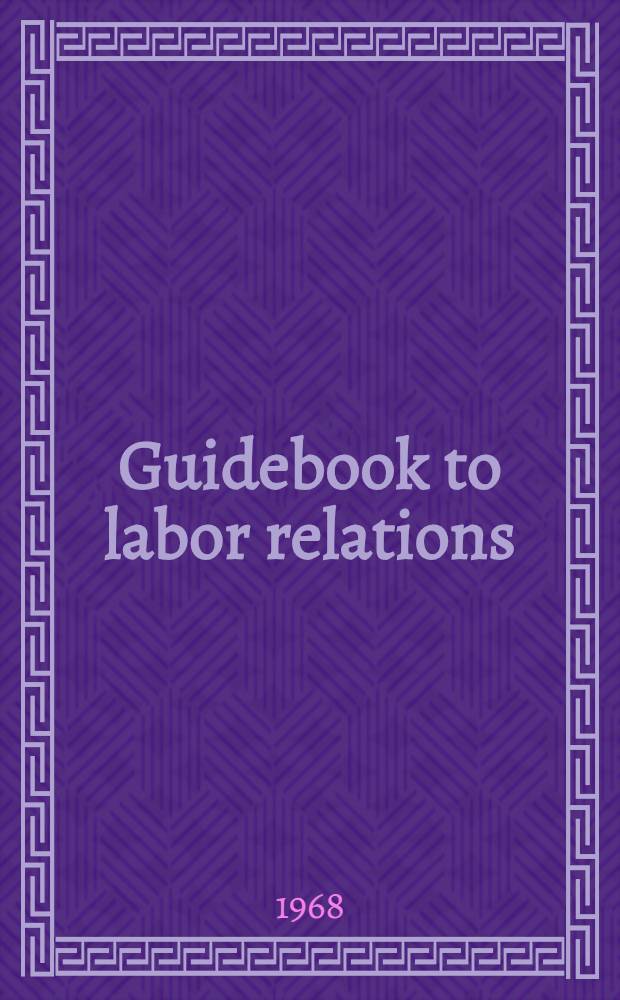 Guidebook to labor relations