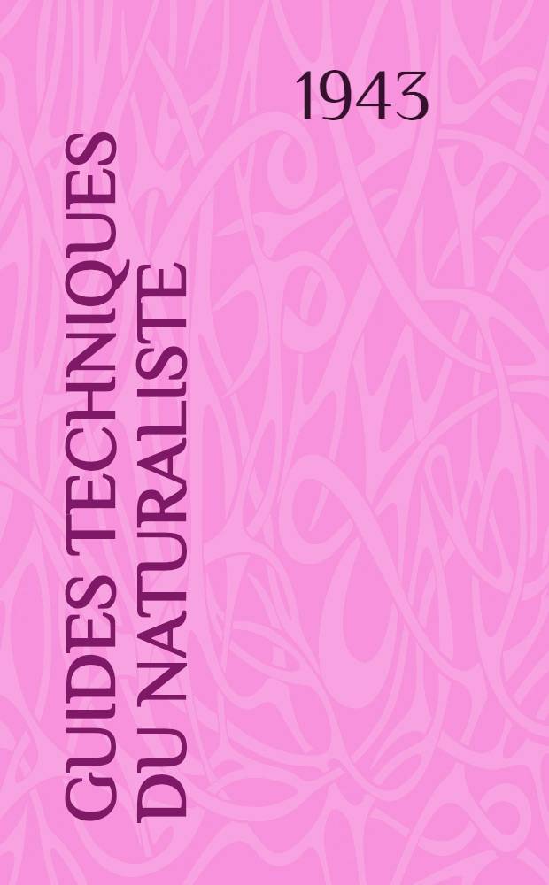 Guides techniques du naturaliste