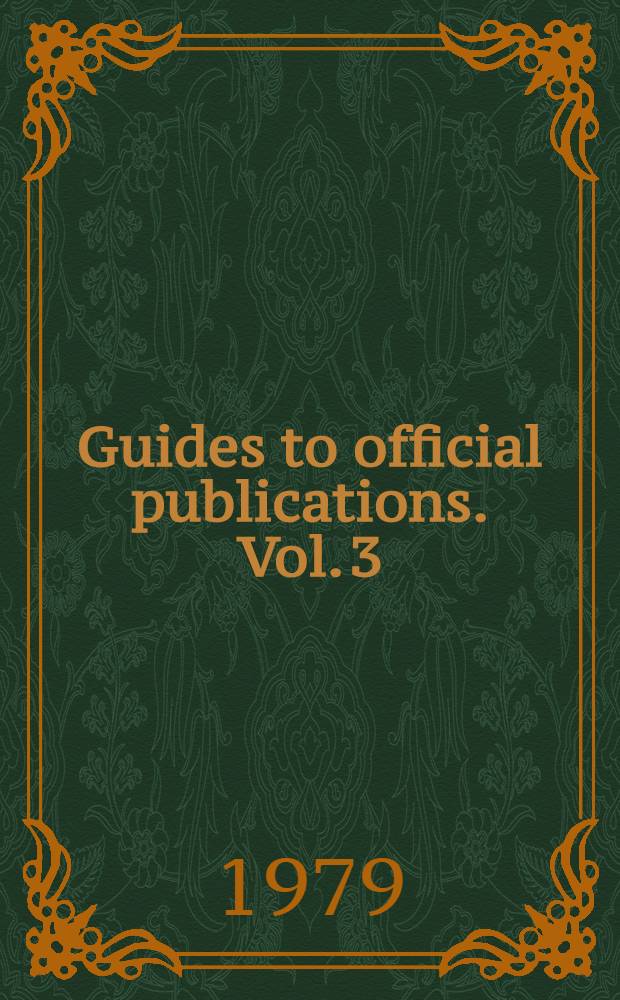 Guides to official publications. Vol. 3 : Official publishing