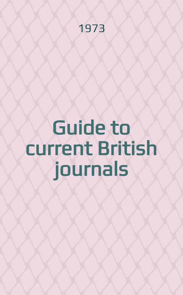 Guide to current British journals