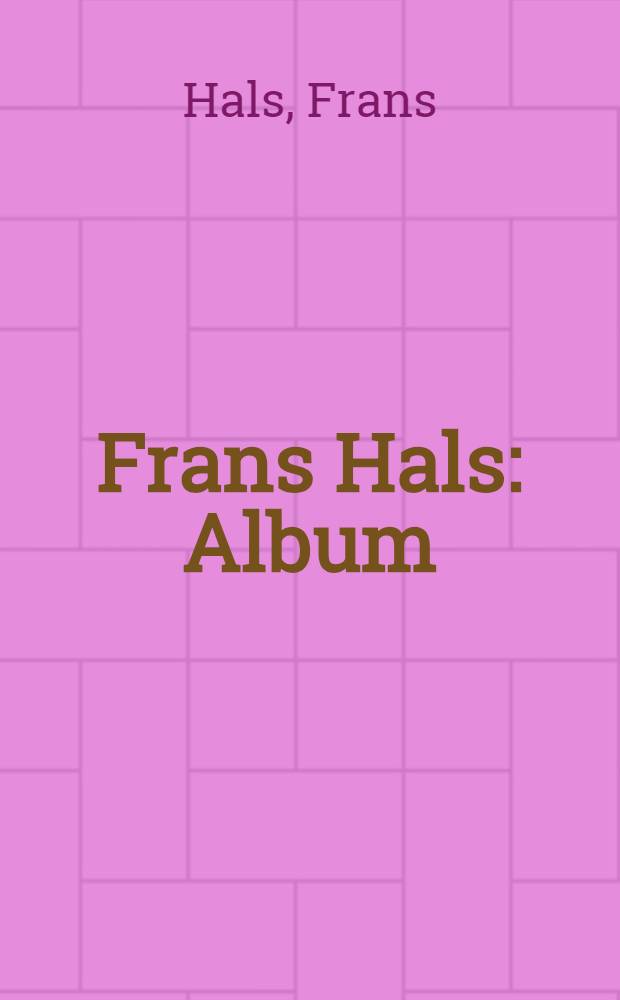 Frans Hals : Album