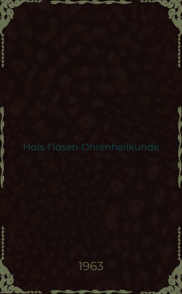 Hals-Nasen-Ohrenheilkunde : Eine Kurzgefasstes Handbuch in 3 Bd. Bd. 2. T. 2 : Kehlkopf. Sprachstörungen