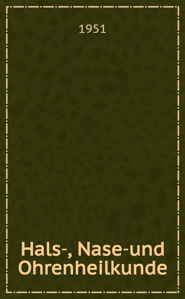 Hals-, Nasen- und Ohrenheilkunde : Zwanglose Schriftenreihe. H. 2 : Pathologie und Klinik der Pyramidenzelleneiterungen