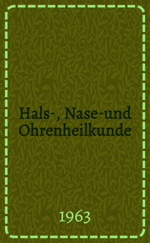 Hals-, Nasen- und Ohrenheilkunde : Zwanglose Schriftenreihe. H. 14 : Phoniatrie