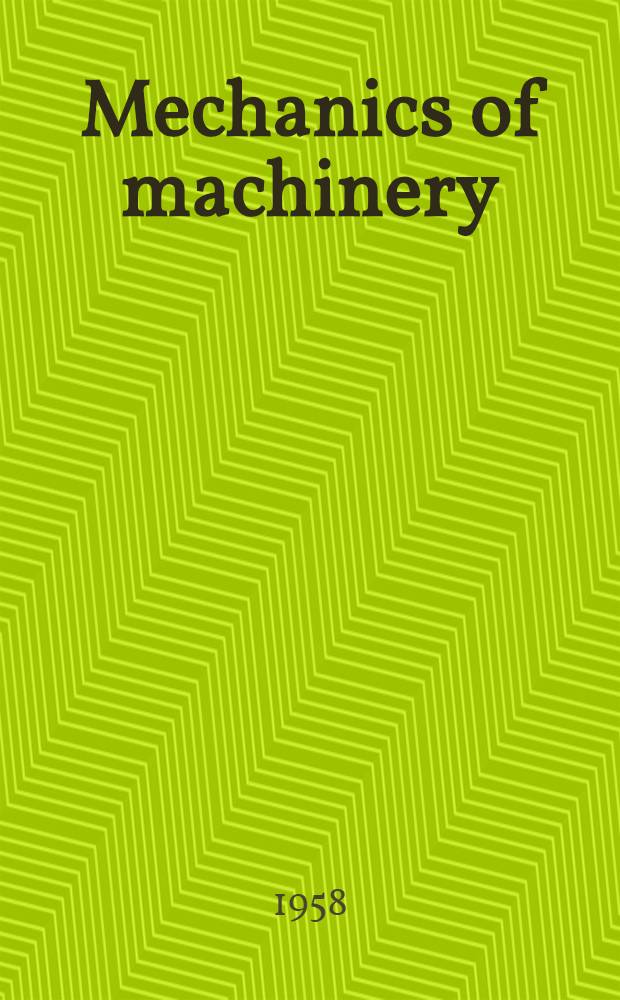 Mechanics of machinery