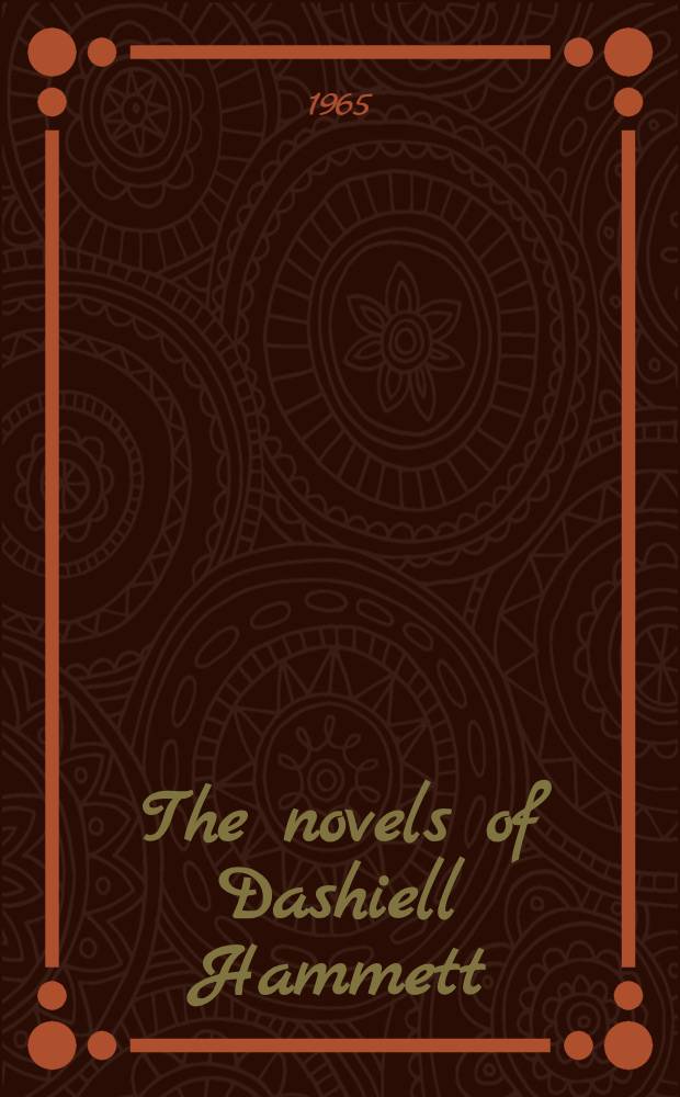 The novels of Dashiell Hammett