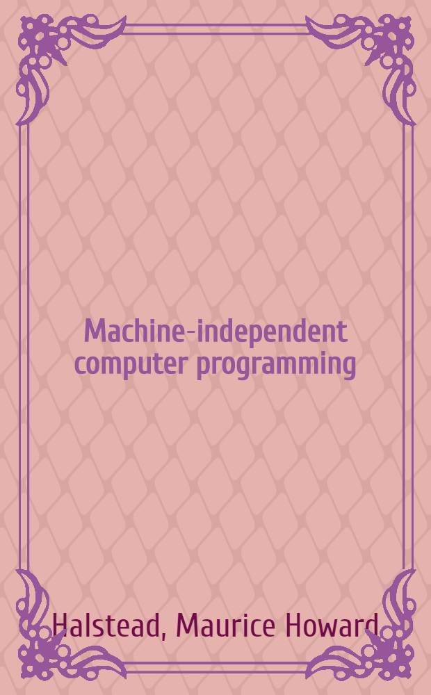 Machine-independent computer programming