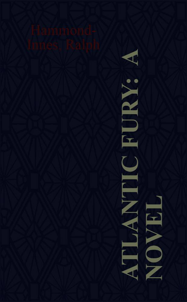Atlantic fury : A novel