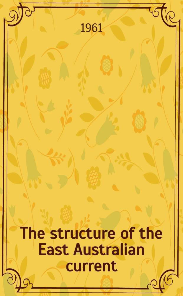 The structure of the East Australian current