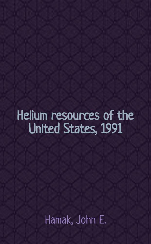 Helium resources of the United States, 1991