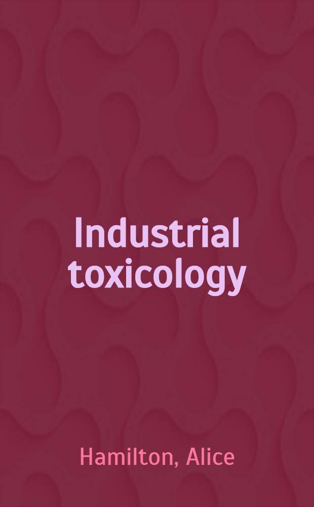 Industrial toxicology