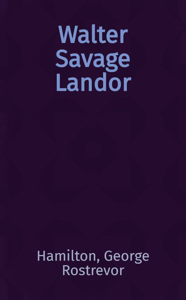 Walter Savage Landor